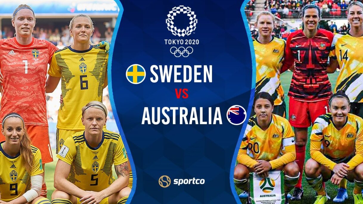 Tokyo Olympics 2021 Sweden Vs Australia Women 039 S Soccer Preview Prediction H2h Time