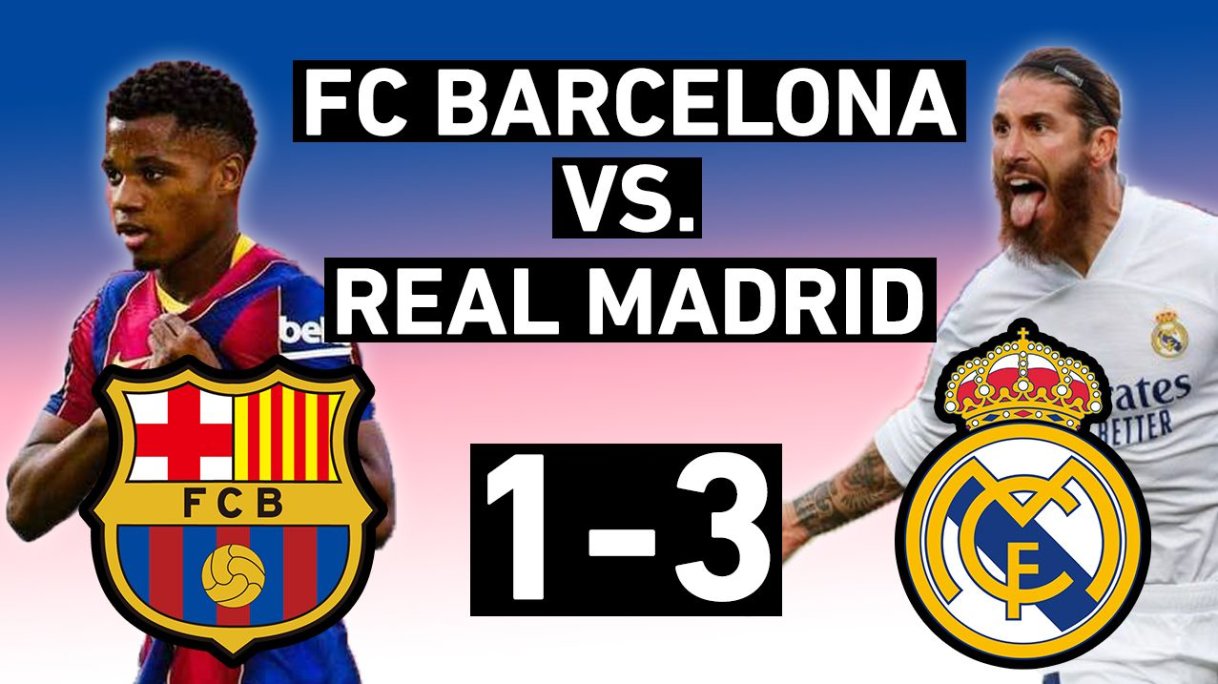 Barcelona 1 3 Real Madrid El Classico Review 24th October